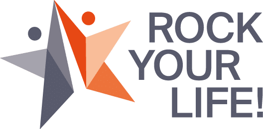 Rock Your Life!